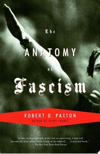 The Anatomy of Fascism