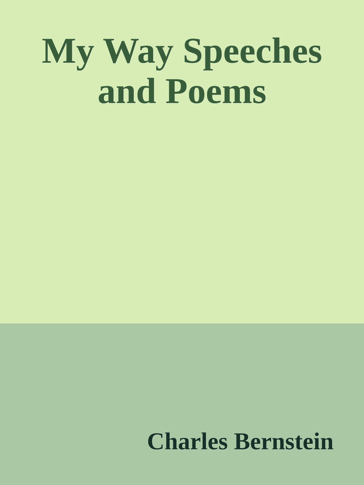 My Way Speeches and Poems