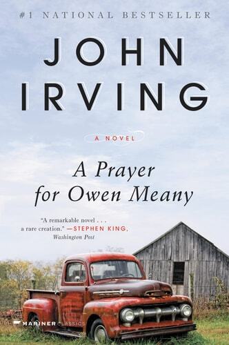 A prayer for Owen Meany: a novel