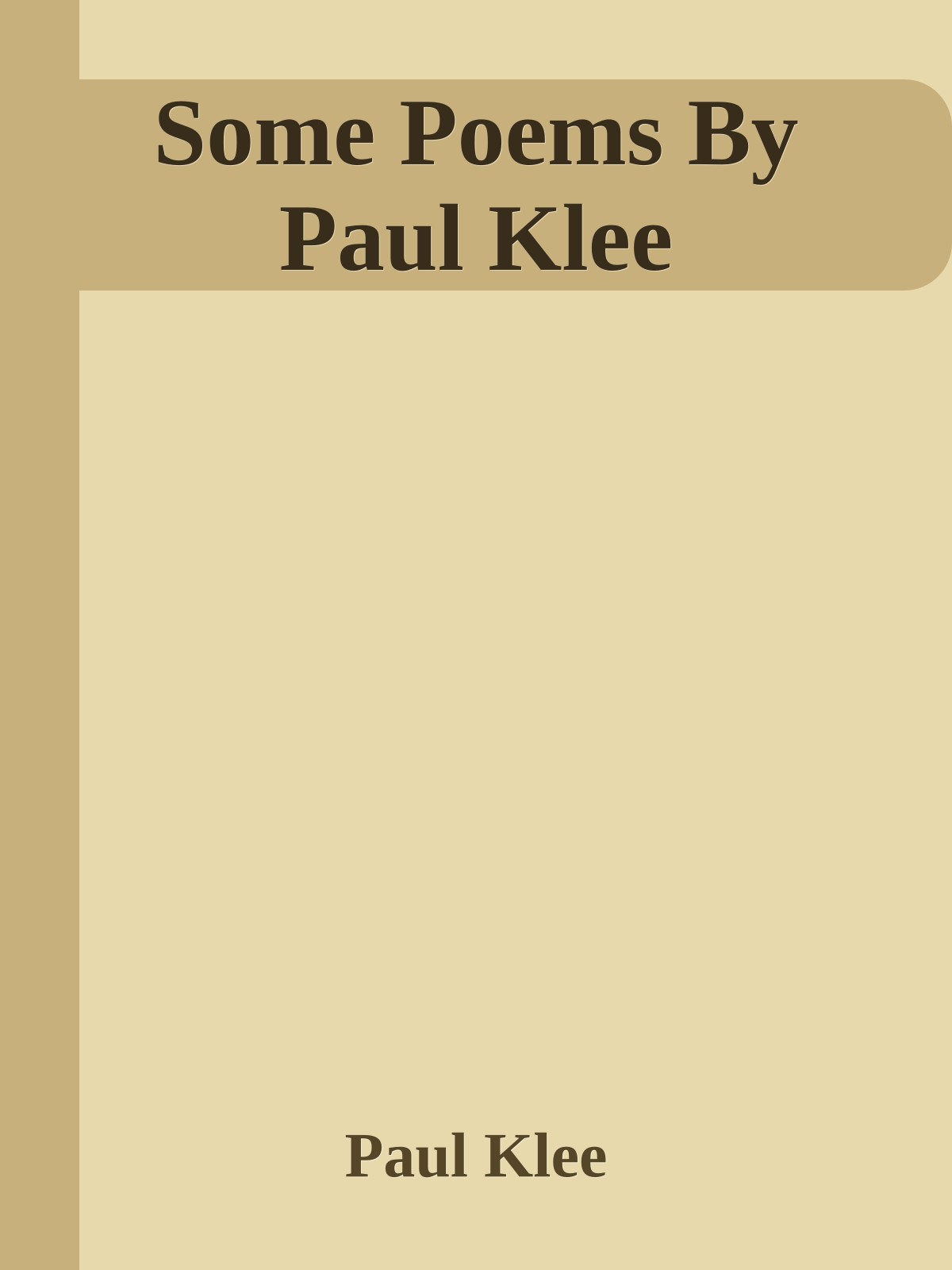 Some Poems By Paul Klee