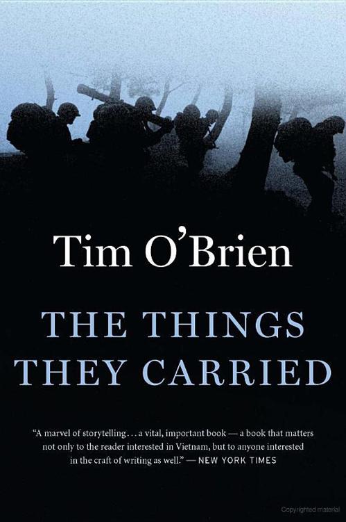 The Things They Carried: A Work of Fiction