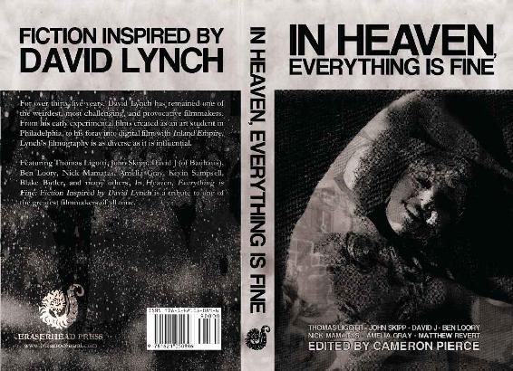In Heaven, Everything Is Fine: Fiction Inspired by David Lynch