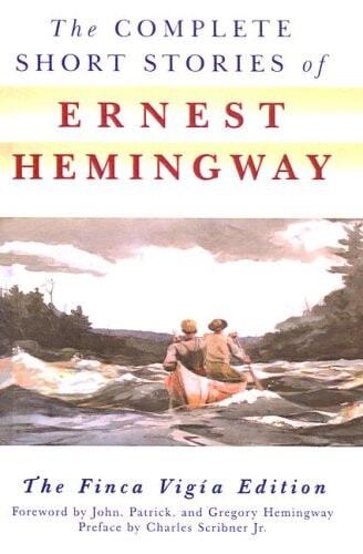 Complete Short Stories Of Ernest Hemingway, The
