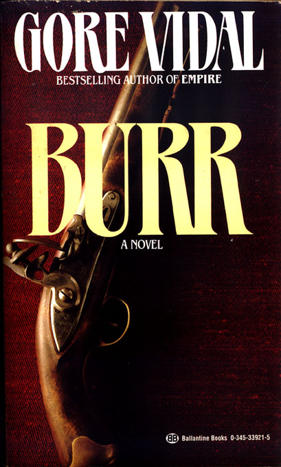 Burr: A Novel