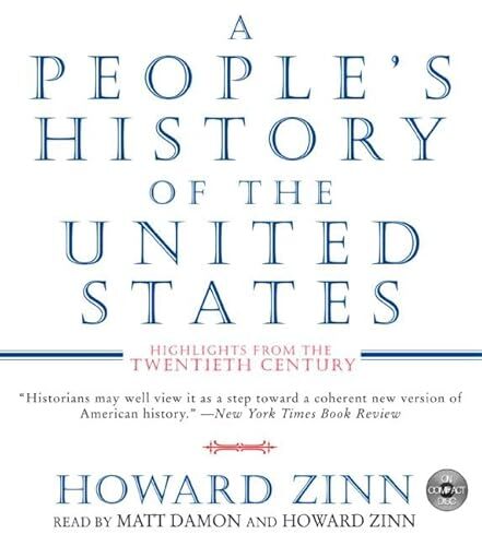 A People's History of the United States: Highlights from the Twentieth Century