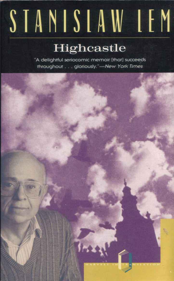 Highcastle - A Remembrance