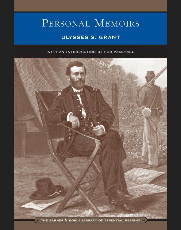 Personal Memoirs of Ulysses S. Grant (The Barnes & Noble Library of Essential Reading Series)